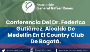 Lee más sobre el artículo Conferencia del Dr. Federico Gutiérrez, alcalde de Medellín en el Country Club de Bogotá.